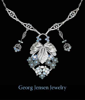 Georg Jensen Jewelry - Anscombe, Isabelle, and Gelfer-Jorgensen, Mirjam, and Greenbaum, Toni