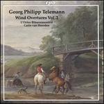 Georg Philipp Telemann: Wind Overtures, Vol. 2