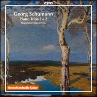 Georg Schumann: Piano Trios 1 & 2 - Donald Sulzen (piano); Gerhard Zank (cello); Michael Arlt (violin); Mnchner Klaviertrio