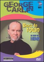 George Carlin: Back in Town - Live at the Beacon Theatre NYC - Bruce Gowers; Rocco Urbisci; Sandy Broadway