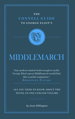 George Eliot's Middlemarch - Billington, Josie