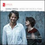 George Enescu: Works for violin & piano