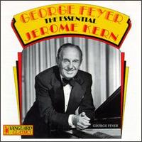 George Feyer Plays Jerome Kern - George Feyer