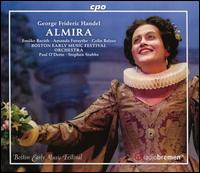 George Frideric Handel: Almira - Amanda Forsythe (soprano); Christian Immler (baritone); Colin Balzer (tenor); Emo?ke Barth (soprano); Jan Kobow (tenor);...
