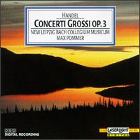 George Frideric Handel: Concerti Grossi Op. 3 - Neues Bachisches Collegium Musicum Leipzig; Max Pommer (conductor)