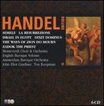 George Frideric Handel: Semele; Israel in Egypt; The Ways of Zion Do Mourn; Zadok the Priest; La Resurrezione; Dixit