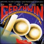 George Gershwin: The 100th Birthday Celebration - Michael Tilson Thomas / San Francisco Symphony
