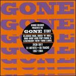 George Goldner Presents The Gone Story: Doo-Wop to Soul 1957-1963