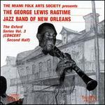 George Lewis' Ragtime Band of New Orleans: The Oxford Series, Vol. 3