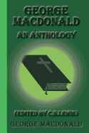 George MacDonald: An Anthology