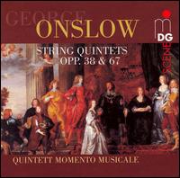 George Onslow: String Quintets, Opp. 38 & 67 - Quintett Momento Musicale