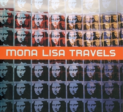 George Pusenkoff: Mona Lisa Travels - Pusenkoff, George, and Galloway, David (Editor), and Scheps, Marc (Text by)