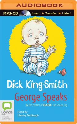 George Speaks - King-Smith, Dick, and McGeagh, Stanley (Read by)