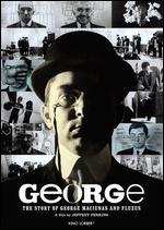 George: The Story of George Maciunas and Fluxus