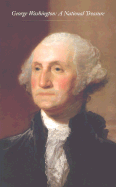 George Washington: A National Treasure - Pachter, Marc (Foreword by)