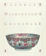 George Washington's Chinaware