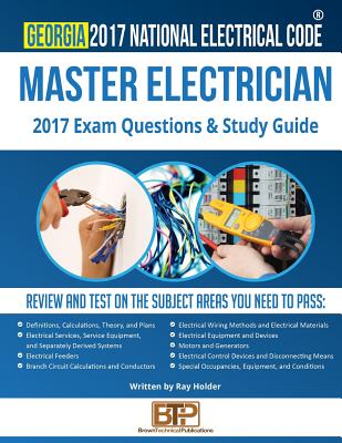 Georgia 2017 Master Electrician Study Guide - Publications, Brown Technical (Editor), and Holder, Ray