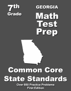Georgia 7th Grade Math Test Prep: Common Core Learning Standards