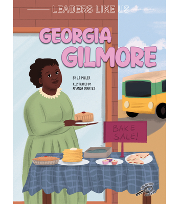 Georgia Gilmore: Volume 13 - Miller