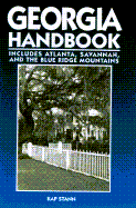 Georgia Handbook: Atlanta, Savannah, and the Blue Ridge Mountains