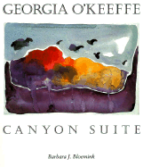Georgia O'Keeffe: Canyon Suite