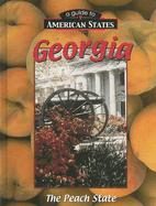 Georgia: The Peach State