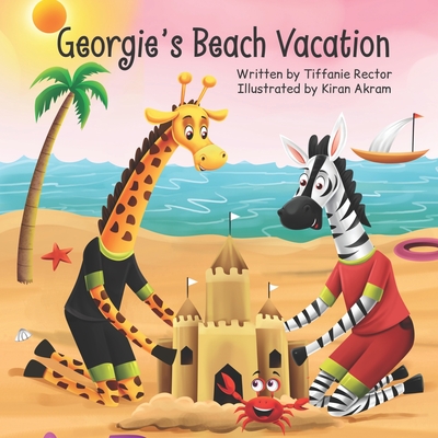 Georgie's Beach Vacation - Rector, Tiffanie