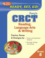 Georiga CRCT Grade 8: Reading, Language Arts & Writing