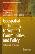 Geospatial Technology to Support Communities and Policy: Pathways to Resiliency