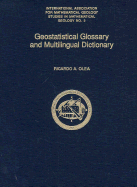 Geostatistical Glossary and Multilingual Dictionary - Olea, Ricardo A (Editor)