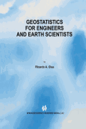 Geostatistics for Engineers and Earth Scientists