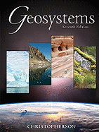 Geosystems: An Introduction to Physical Geography Value Package (Includes Blackboard Student Access Kit for Geosystems: An Introduction to Physical Geography)