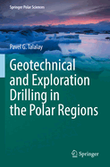 Geotechnical and Exploration Drilling in the Polar Regions