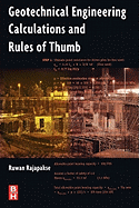 Geotechnical Engineering Calculations and Rules of Thumb