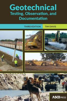 Geotechnical Testing, Observation, and Documentation - Davis, Tim