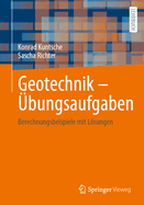 Geotechnik - ?bungsaufgaben: Berechnungsbeispiele mit Lsungen