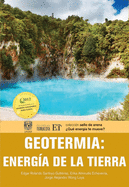Geotermia: Energa de la Tierra