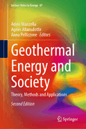 Geothermal Energy and Society: Theory, Methods and Applications