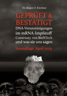 Geprft & Besttigt: DNA-Verunreinigungen im mRNA-Impfstoff Comirnaty von BioNTech und was sie uns sagen