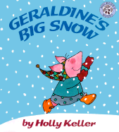 Geraldine's Big Snow - Keller, Holly