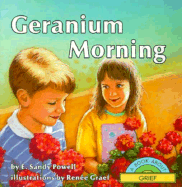 Geranium Morning: A Book about Grief