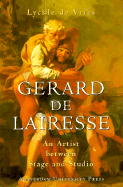 Gerard de Lairesse: An Artist Betweeen Stage and Studio