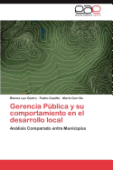 Gerencia Publica y Su Comportamiento En El Desarrollo Local