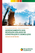 Gerenciamento DOS Resduos Slidos de Construo E Demolio