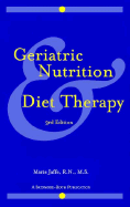 Geriatric Nutrition & Diet 3e