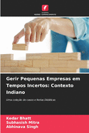 Gerir Pequenas Empresas em Tempos Incertos: Contexto Indiano