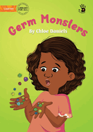 Germ Monsters - Our Yarning