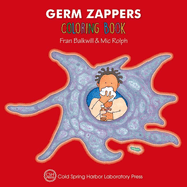 Germ Zappers Coloring Book: (Enjoy Your Cells Color and Learn Series 2)