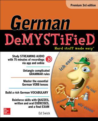 German Demystified, Premium 3rd Edition - Swick, Ed