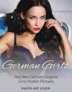 German Girls: Hot Sexy German Lingerie Girls Models Pictures